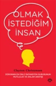 Olmak İstediğim İnsan                                                                                                                                                                                                                                          