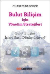 Bulut Bilişim için Yönetim Stratejileri                                                                                                                                                                                                                        