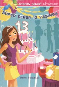 Bonbon Şekeri - Süper Şeker 13 Yaşında                                                                                                                                                                                                                         
