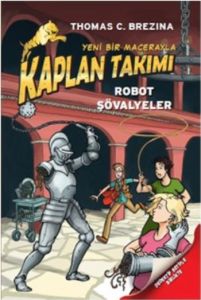 Kaplan Takımı - Robot Şövalyeler                                                                                                                                                                                                                               