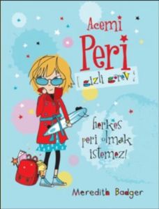 Acemi Peri Gizli Görev                                                                                                                                                                                                                                         