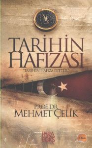 Tarihin Hafızası                                                                                                                                                                                                                                               