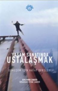 Yaşam Sanatında Ustalaşmak                                                                                                                                                                                                                                     