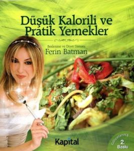Düşük Kalorili ve Pratik Yemekler                                                                                                                                                                                                                              