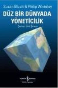 Düz Bir Dünyada Yöneticilik                                                                                                                                                                                                                                    