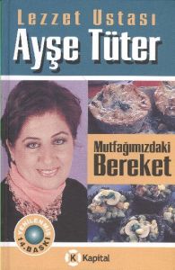 Mutfağımızdaki Bereket                                                                                                                                                                                                                                         