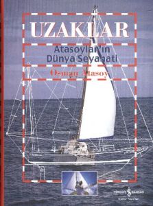Uzaklar-Atasoylar’ın Dünya Seyahati                                                                                                                                                                                                                            