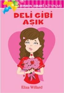 Bonbon Şekeri Deli Gibi Aşık                                                                                                                                                                                                                                   