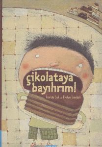 Çikolataya Bayılırım!                                                                                                                                                                                                                                          