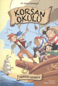 Korsan Okulu Herkes Gemiye                                                                                                                                                                                                                                     