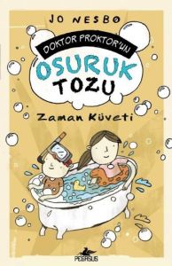 Doktor Proktor’un Osuruk Tozu 2 - Zaman Küveti                                                                                                                                                                                                                 