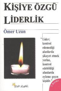 Kişiye Özgü Liderlik                                                                                                                                                                                                                                           