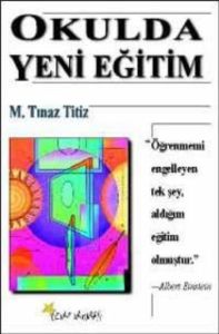 Okulda Yeni Eğitim                                                                                                                                                                                                                                             