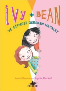 Ivy & Bean 2 - ve Gitmesi Gereken Hayalet                                                                                                                                                                                                                      