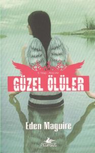 Güzel Ölüler - 2.Kitap - Arizona                                                                                                                                                                                                                               