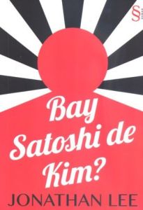 Bay Satoshi de Kim?                                                                                                                                                                                                                                            