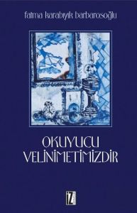 Okuyucu Velinimetimizdir                                                                                                                                                                                                                                       