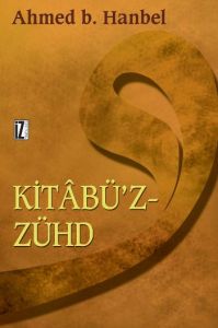 Kitabüz-Zühd                                                                                                                                                                                                                                                   