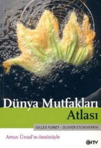 Dünya Mutfakları Atlası                                                                                                                                                                                                                                        