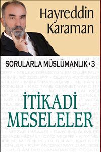 İtikadi Meseleler                                                                                                                                                                                                                                              