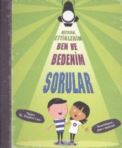 Merak Ettiklerim Ben ve Bedenim Sorular                                                                                                                                                                                                                        