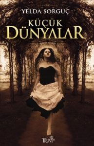 Küçük Dünyalar                                                                                                                                                                                                                                                 