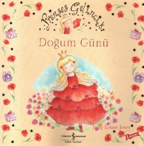 Prenses Gelincik - Doğum Günü                                                                                                                                                                                                                                  