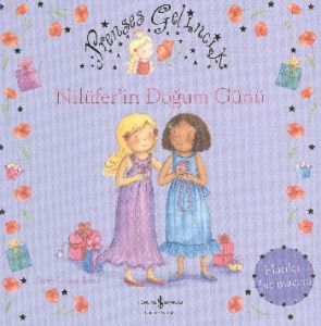Prenses Gelincik - Nilüferin Doğum Günü                                                                                                                                                                                                                        