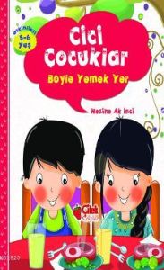 Cici Çocuklar Yapmalıboz Çorbası                                                                                                                                                                                                                               