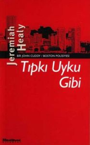 Tıpkı Uyku Gibi                                                                                                                                                                                                                                                