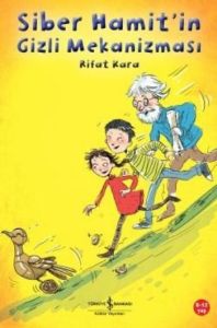 Siber Hamit’in Gizli Mekanizması                                                                                                                                                                                                                               