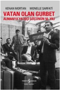 Vatan Olan Gurbet                                                                                                                                                                                                                                              