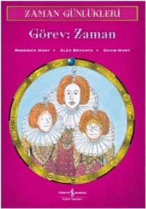 Zaman Günlükleri 9 - Görev : Zaman                                                                                                                                                                                                                             