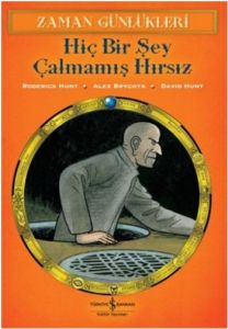 Zaman Günlükleri 12 - Hiç Bir Şey Çalmamış Hırsız                                                                                                                                                                                                              