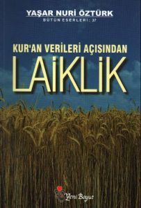 Kuran Verileri Açısından Laiklik                                                                                                                                                                                                                               