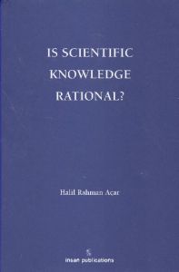 Is Scientific Knowledge Rational?                                                                                                                                                                                                                              