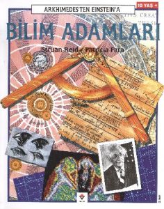 Bilim Adamları - Arkhimedes’ten Einstein’a                                                                                                                                                                                                                     