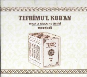 Tefhimu’l Kur’an Kur’an’ın Anlamı ve Tefsiri (Büyü                                                                                                                                                                                                             