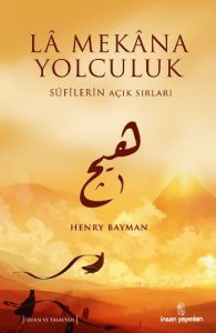 La Mekana Yolculuk                                                                                                                                                                                                                                             