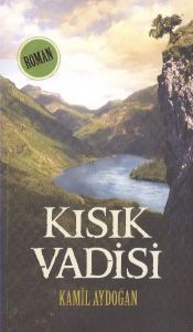 Kaynak Kısık Vadisi                                                                                                                                                                                                                                            