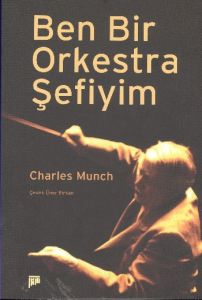 Ben Bir Orkestra Şefiyim                                                                                                                                                                                                                                       