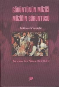 Görüntünün Müziği Müziğin Görüntüsü                                                                                                                                                                                                                            