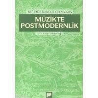 Müzikte Postmodernlik                                                                                                                                                                                                                                          