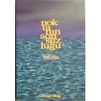 Birinci Kitap Noktanın Sonsuzluğu                                                                                                                                                                                                                              