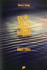 İkinci Kitap Noktanın Sonsuzluğu                                                                                                                                                                                                                               