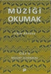 Müziği Okumak Cilt 4                                                                                                                                                                                                                                           