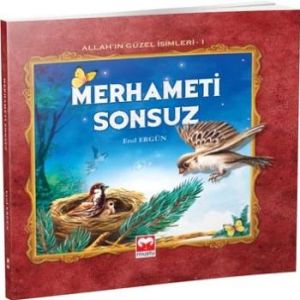 Merhameti Sonsuz - Allah’ın Güzel İsimleri 1                                                                                                                                                                                                                   