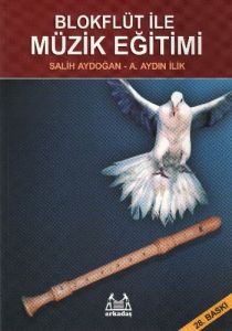 Blokflüt ile Müzik Eğitimi                                                                                                                                                                                                                                     