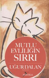 Mutlu Evliliğin Sırrı                                                                                                                                                                                                                                          