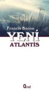 Yeni Atlantis                                                                                                                                                                                                                                                  